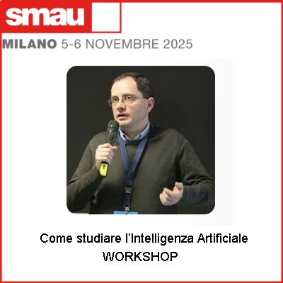 Come studiare l'Intelligenza Artificiale - SMAU Milano 2025